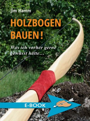 cover image of Holzbogen bauen!